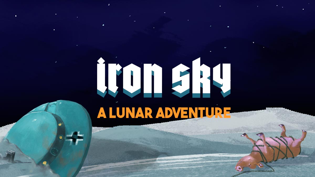 Iron Sky: A Lunar Adventure